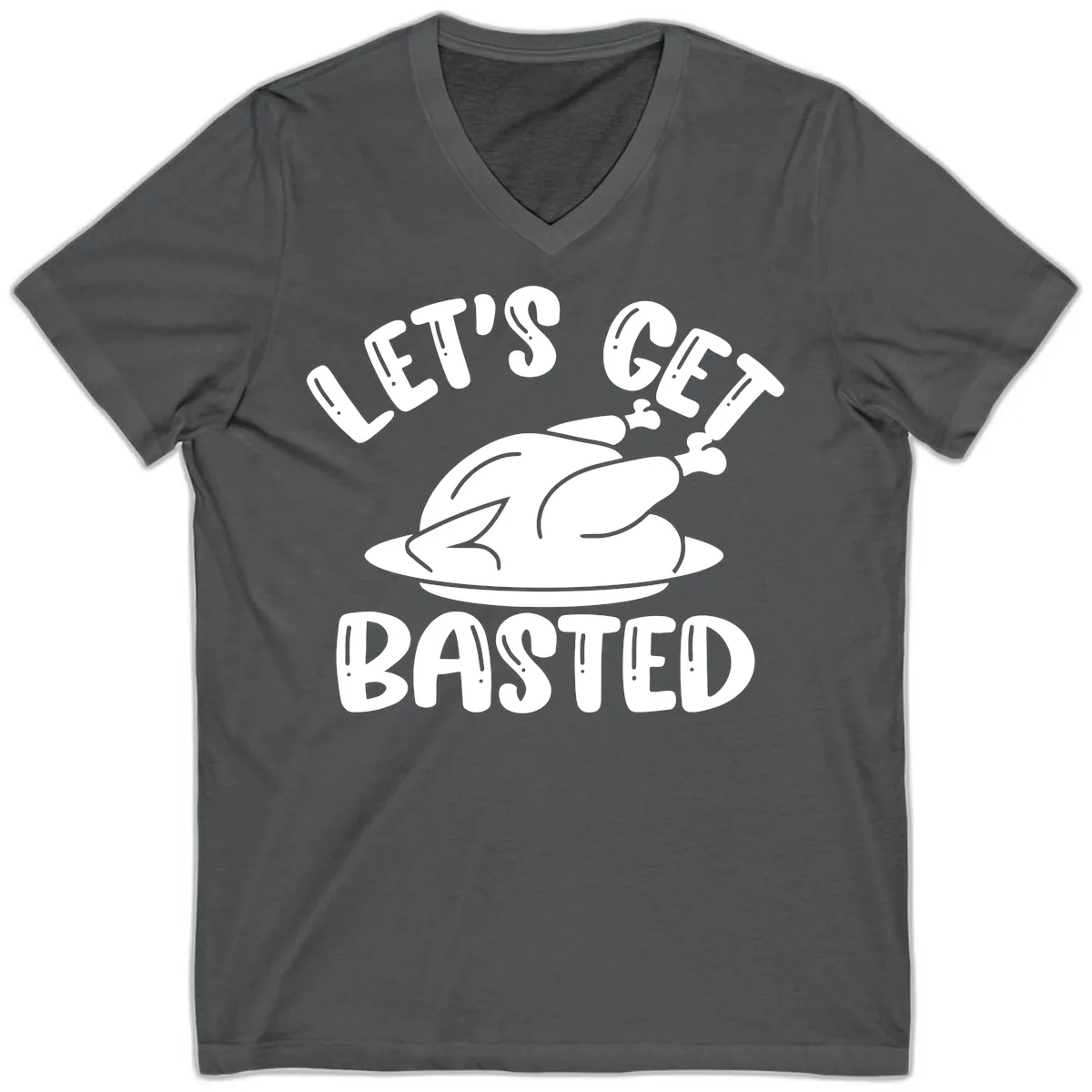 Let's Get Basted Thanksgiving Turkey Design V-Neck in Asphalt