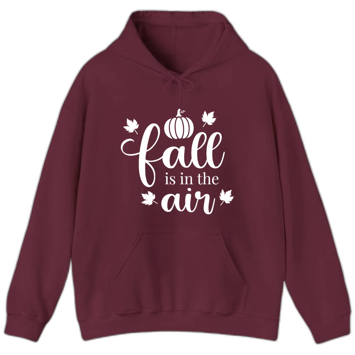 Fall Is In The Air Autumn Phrase Hoodie in Maroon