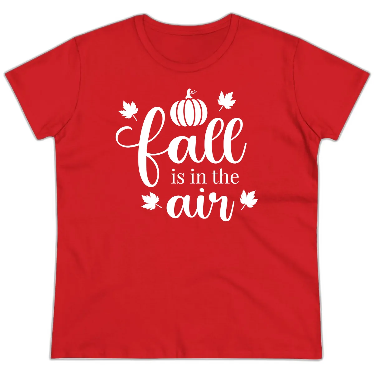 Fall Is In The Air Autumn Phrase Ladies Tee in Red