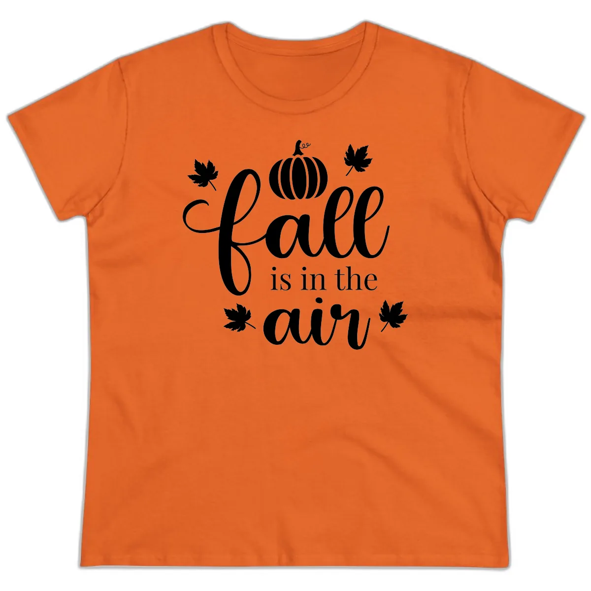 Fall Is In The Air Autumn Phrase Ladies Tee in Orange
