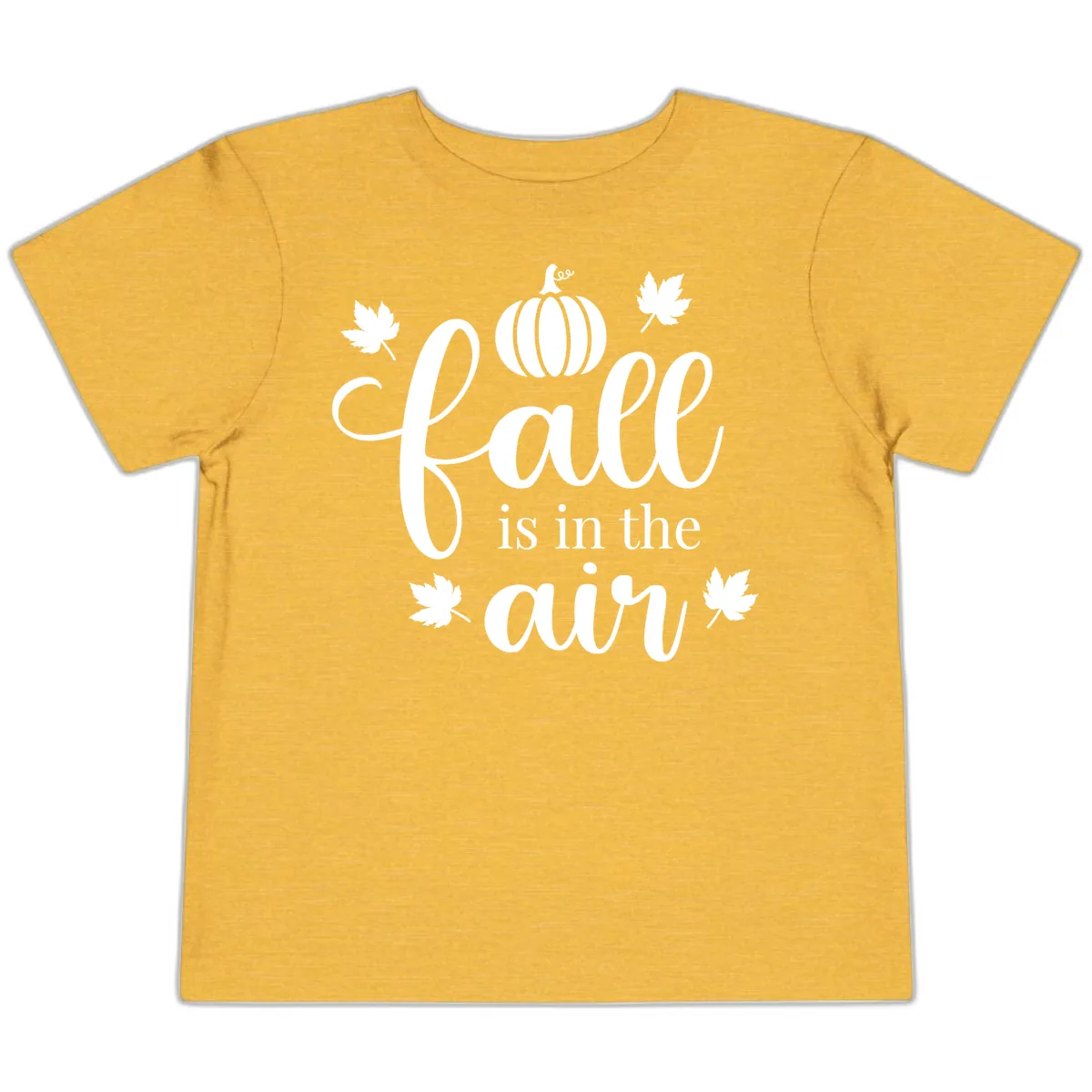 Fall Is In The Air Autumn Phrase Toddler T-Shirt in Heather Yellow Gold