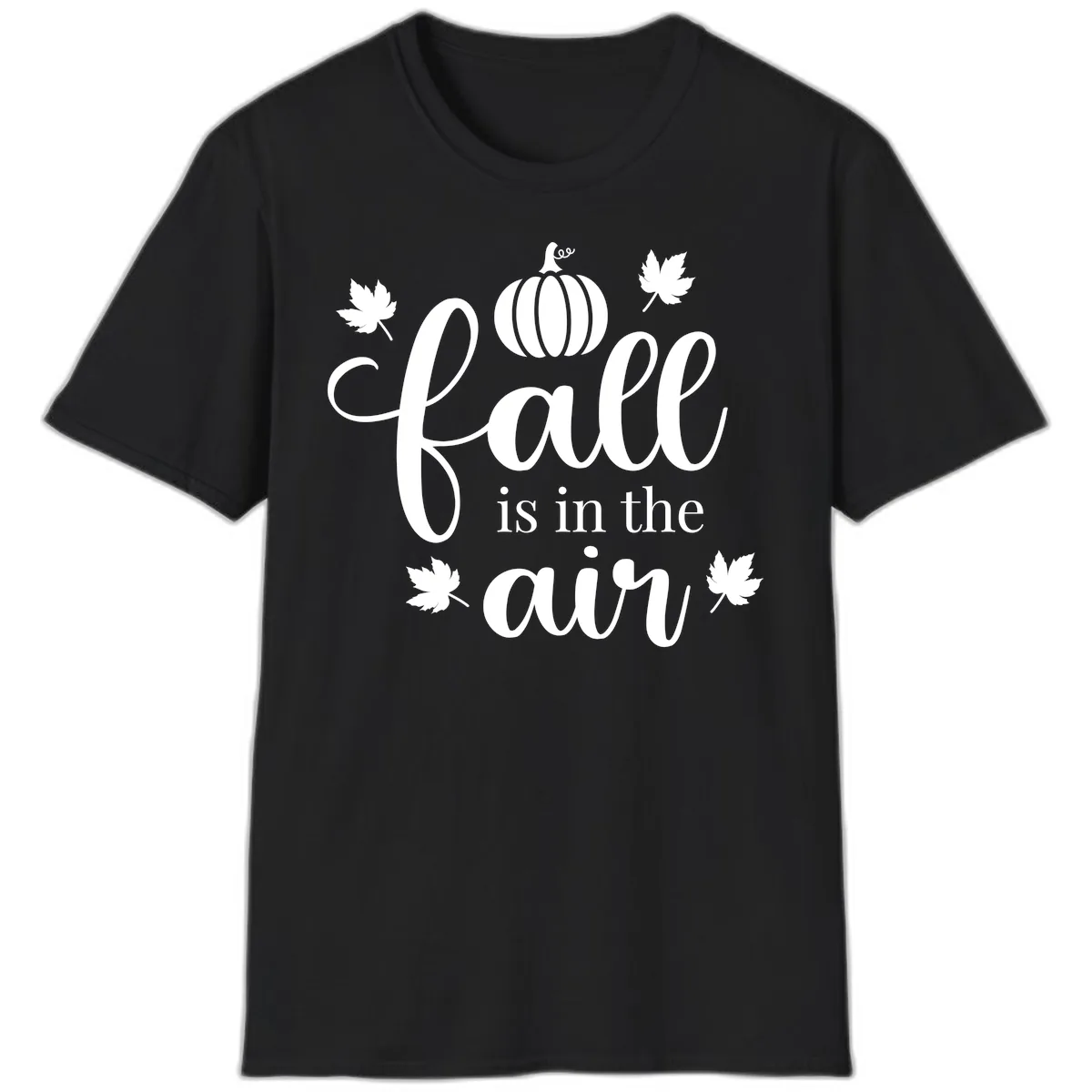 Fall Is In The Air Autumn Phrase T-Shirt in Black