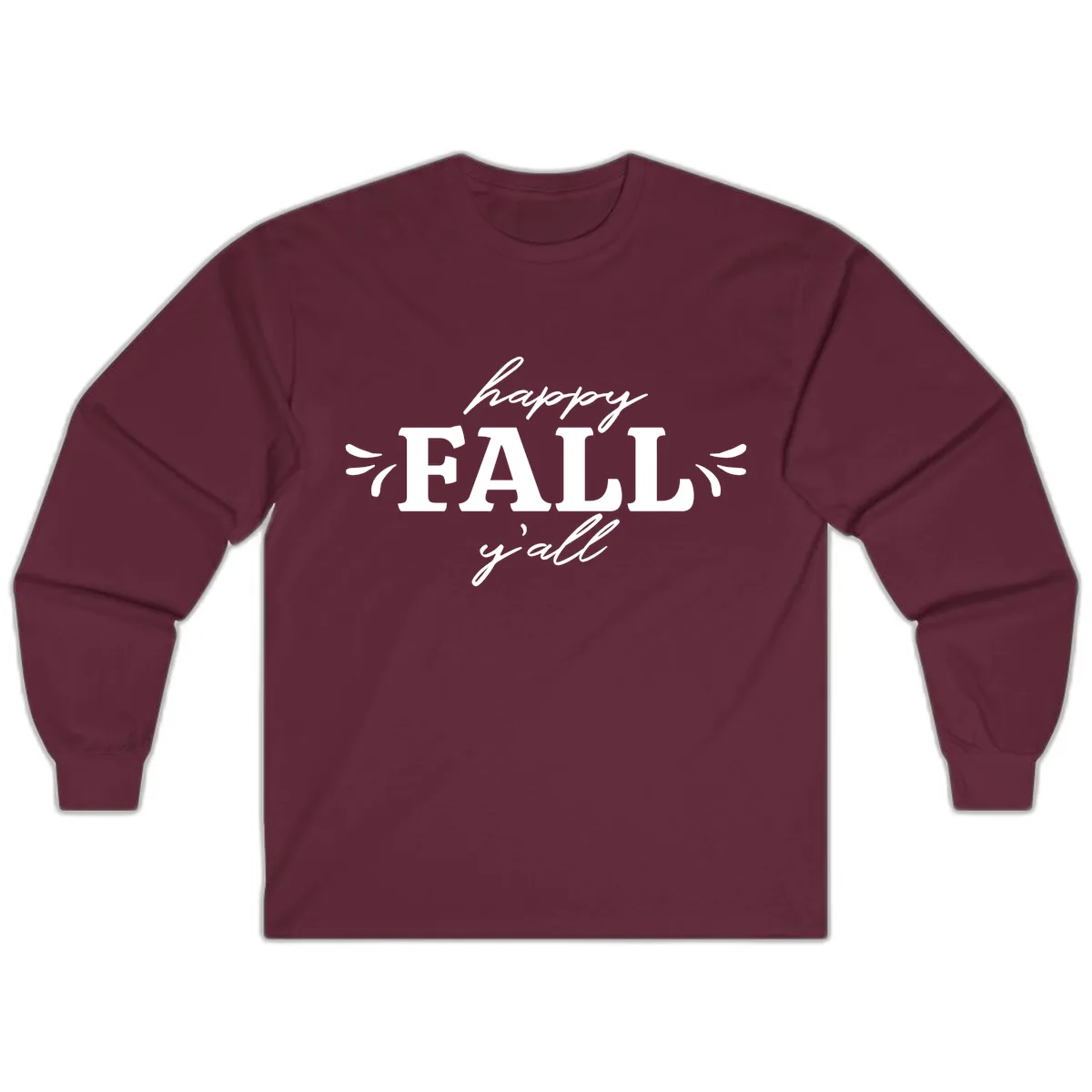 Happy Fall Y'all Typography Long Sleeve in Maroon