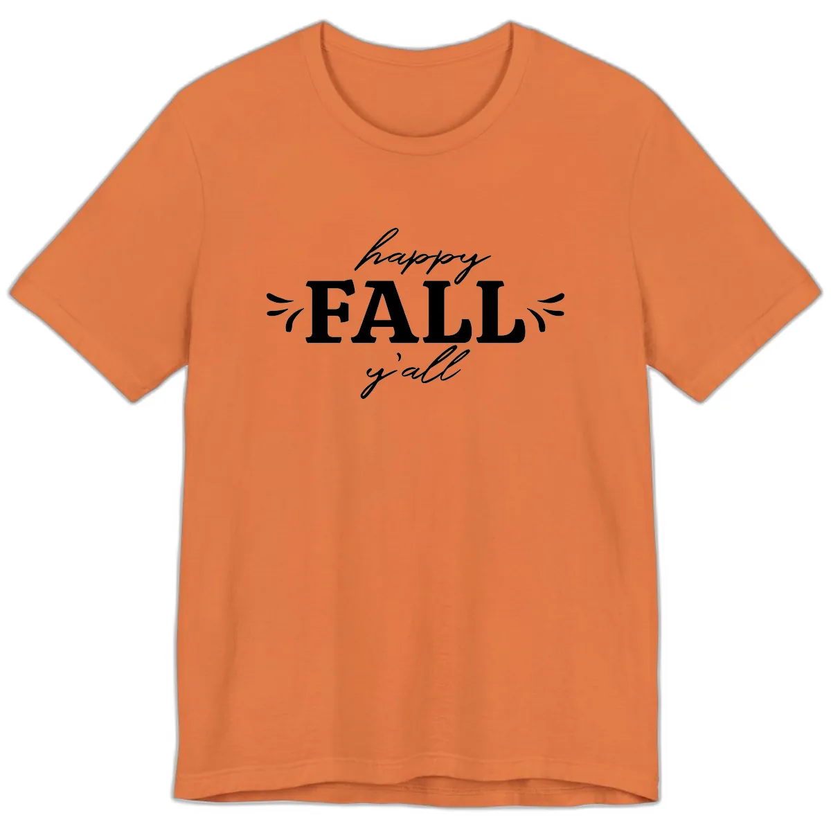 Happy Fall Y'all Typography Premium T-Shirt in Burnt Orange