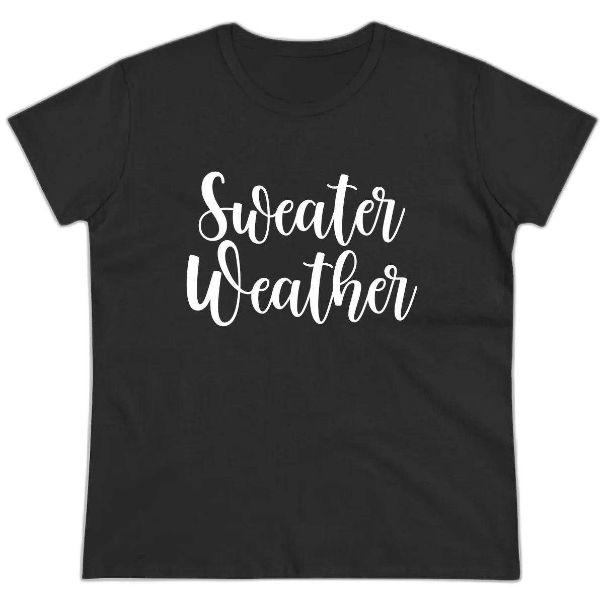 Sweater Weather Typography Design Ladies Tee in Black