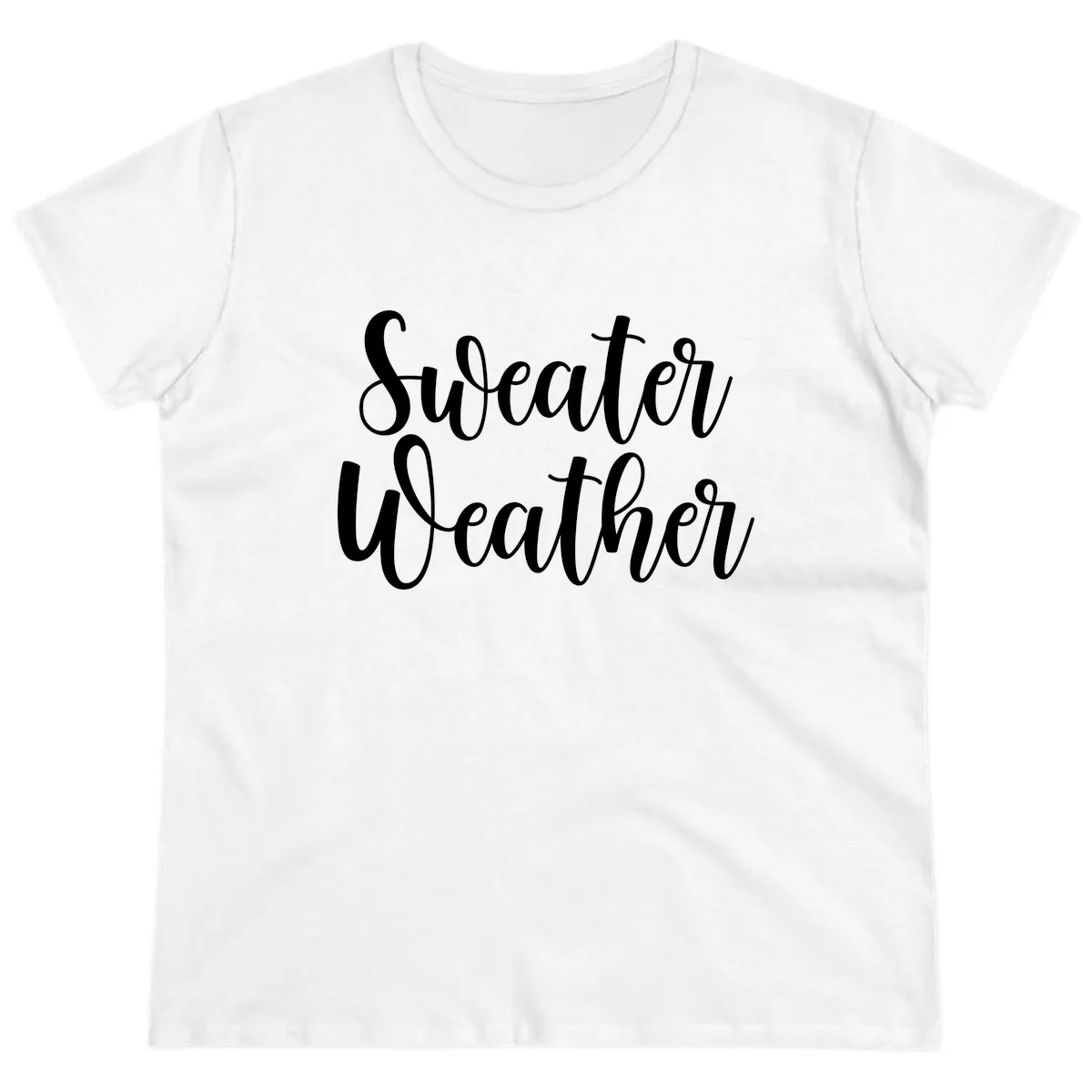 Sweater Weather Typography Design Ladies Tee in White