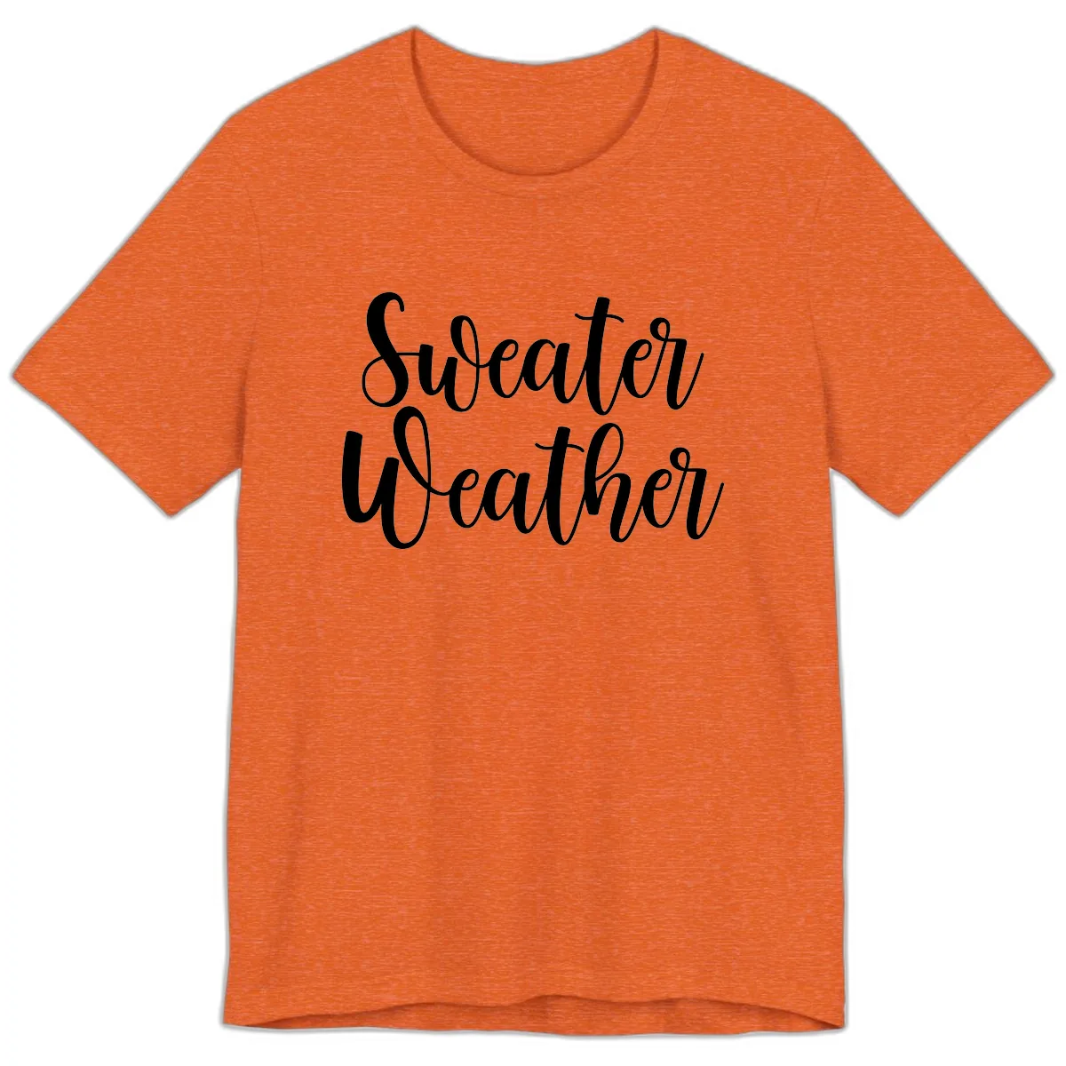 Sweater Weather Typography Design Premium T-Shirt in Heather Orange