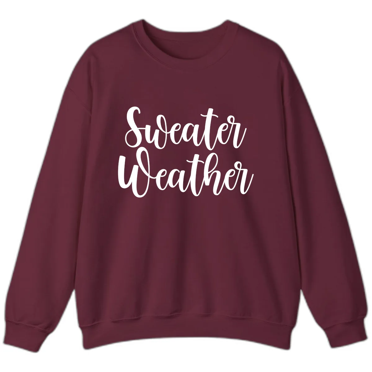 Sweater Weather Typography Design Sweatshirt in Maroon