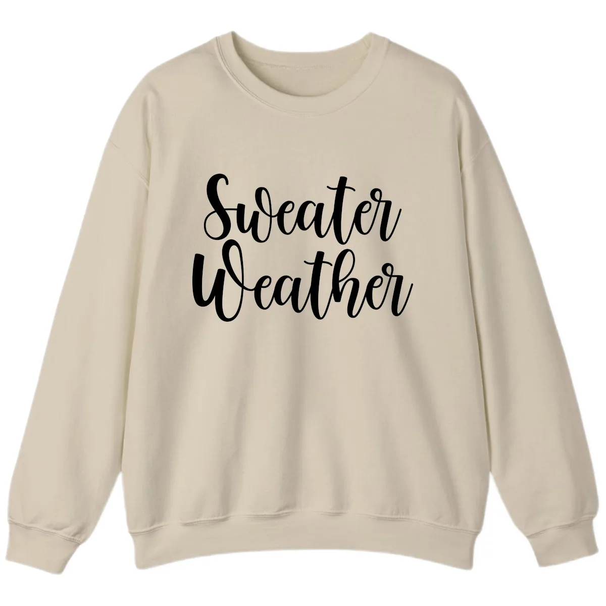Sweater Weather Typography Design Sweatshirt in Sand