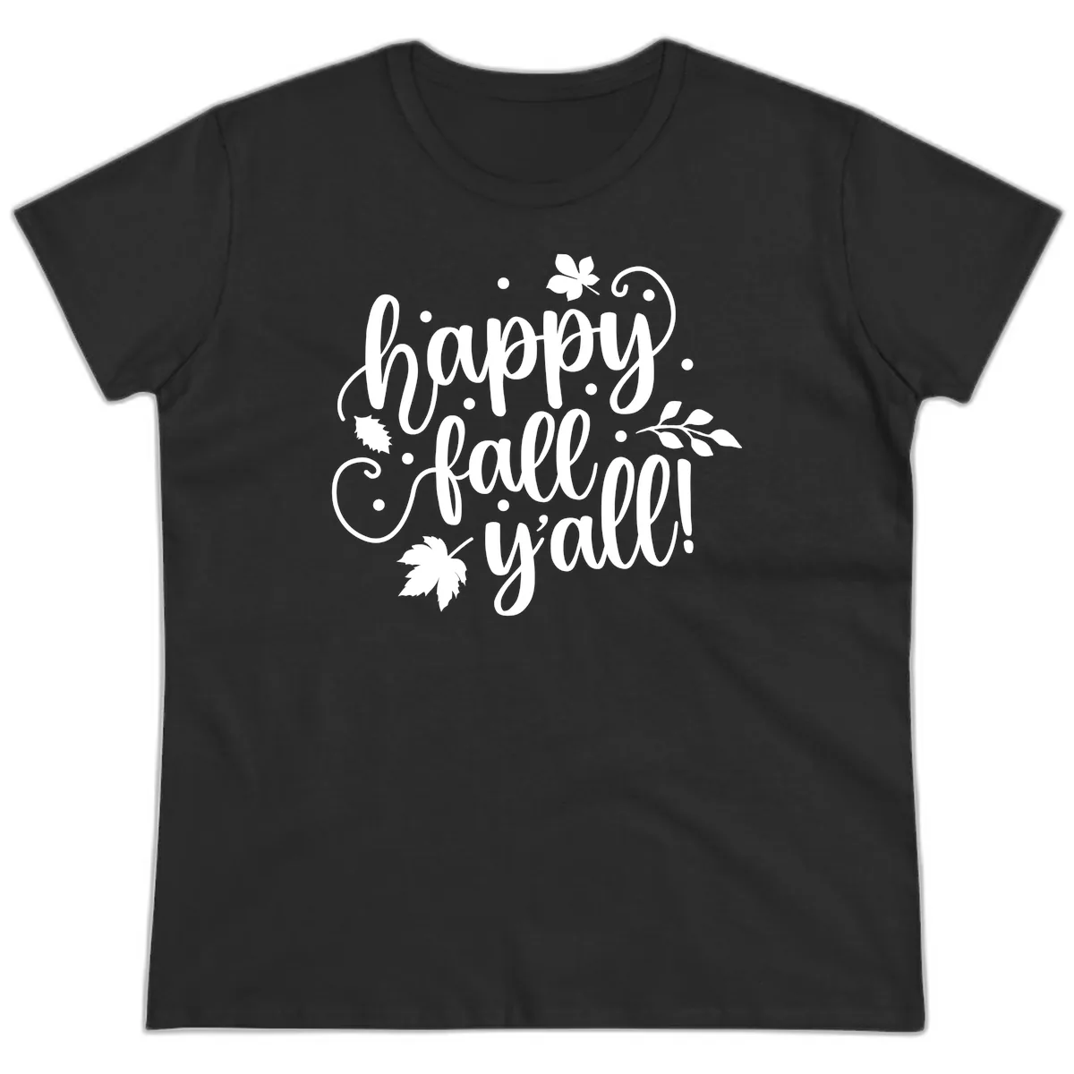 Happy Fall Y'all Script Design Ladies Tee in Black