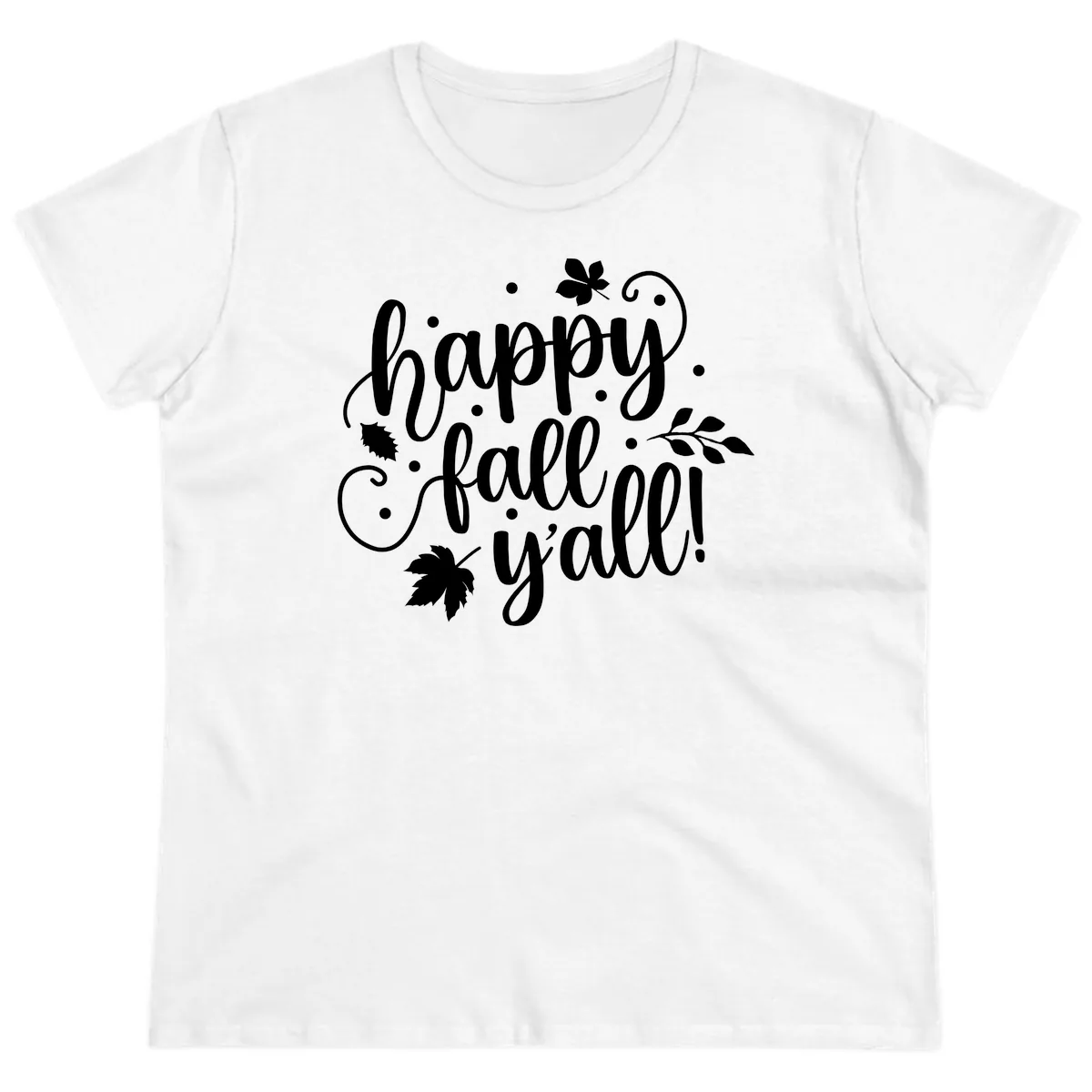 Happy Fall Y'all Script Design Ladies Tee in White
