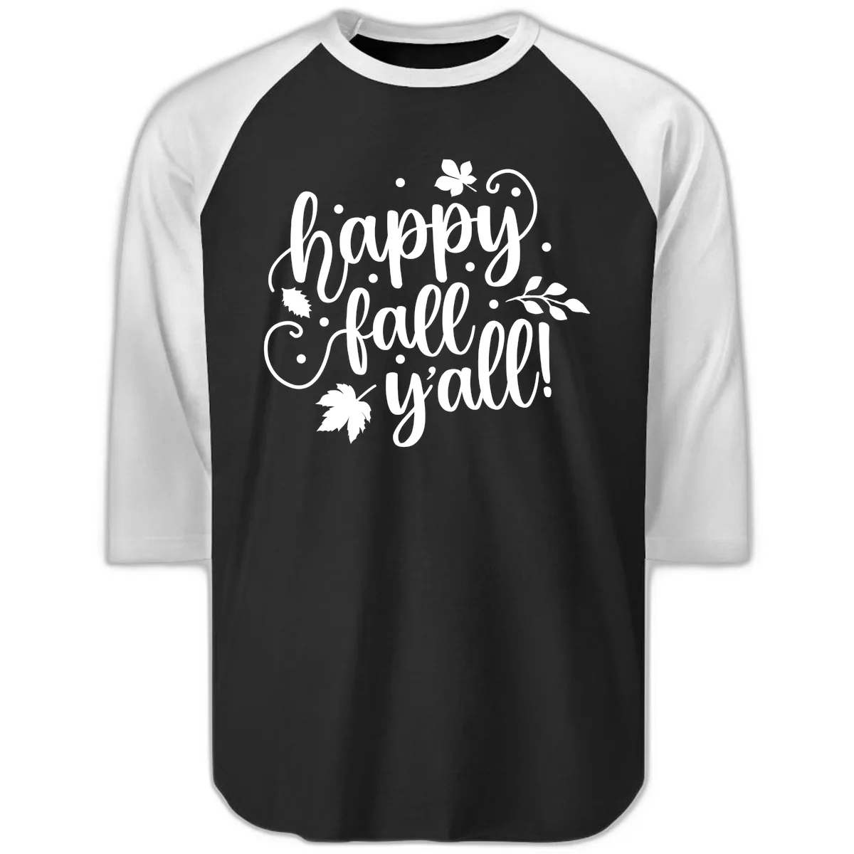 Happy Fall Y'all Script Design Raglan 3/4 in Black White