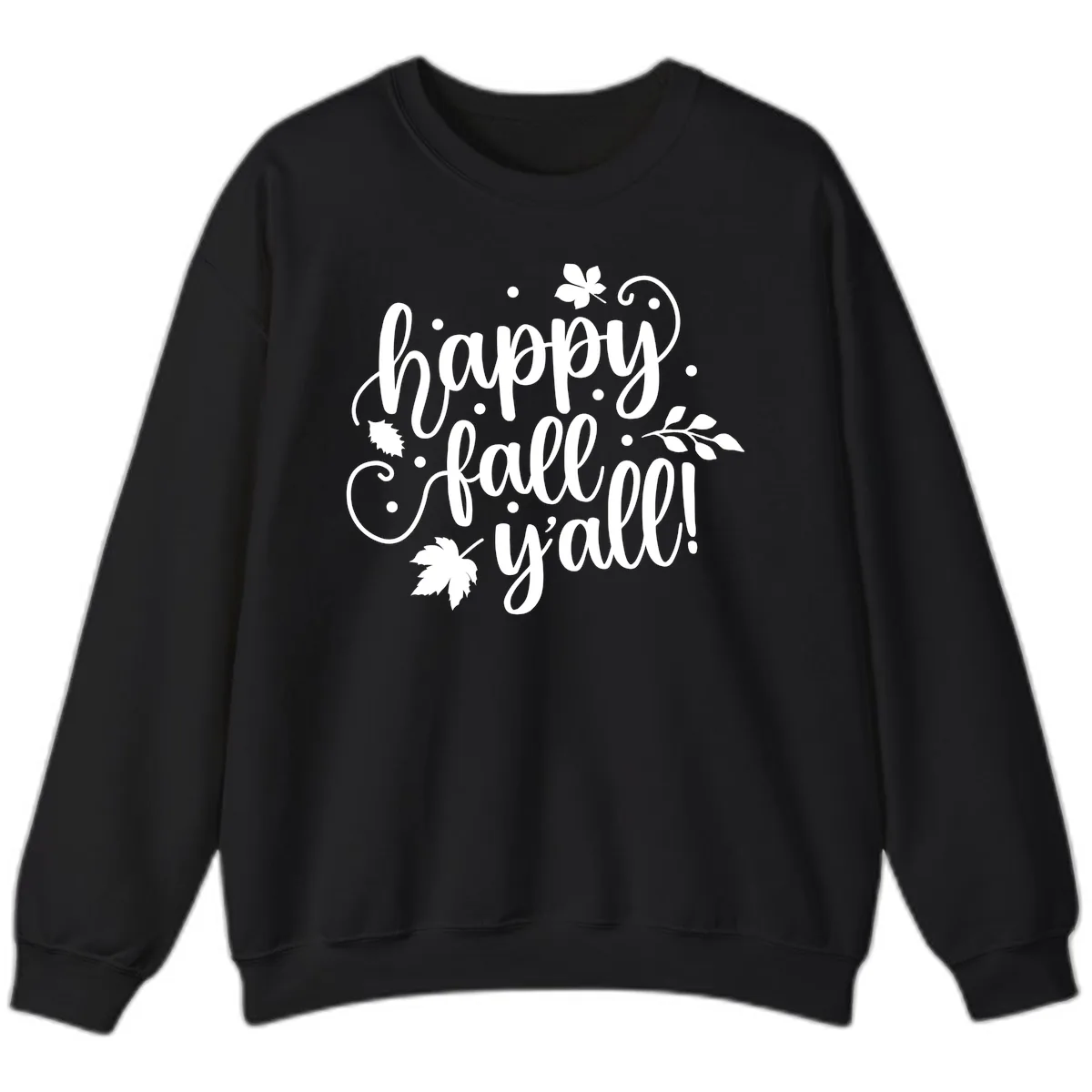 Happy Fall Y'all Script Design Sweatshirt in Black