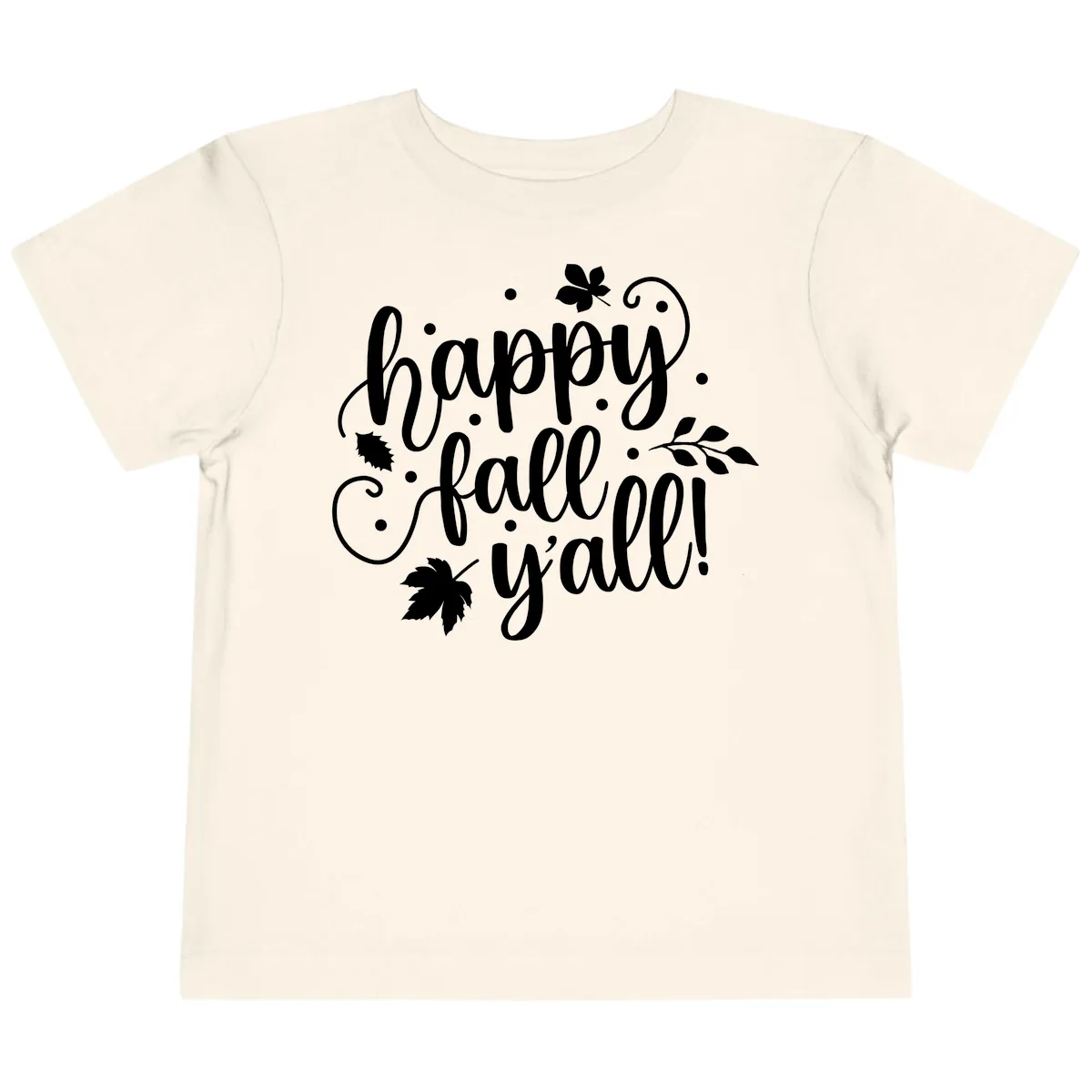 Happy Fall Y'all Script Design Toddler T-Shirt in Natural
