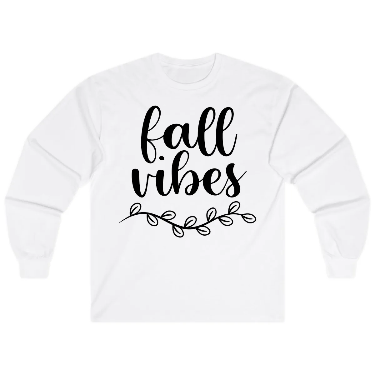 Fall Vibes Script Typography Design Long Sleeve in White