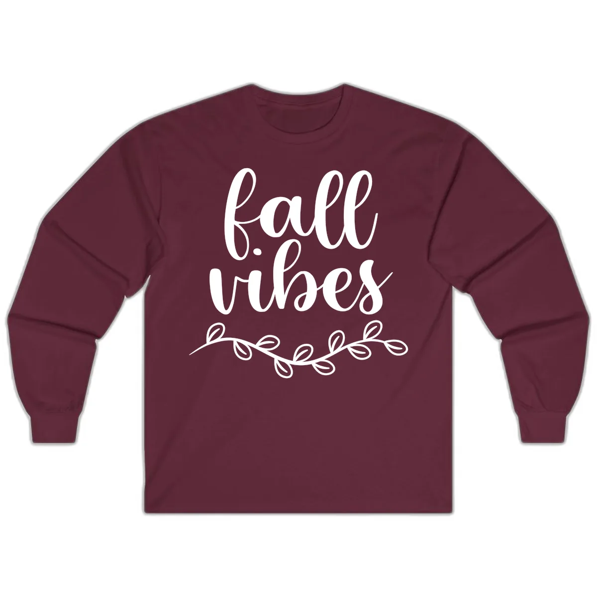 Fall Vibes Script Typography Design Long Sleeve in Maroon