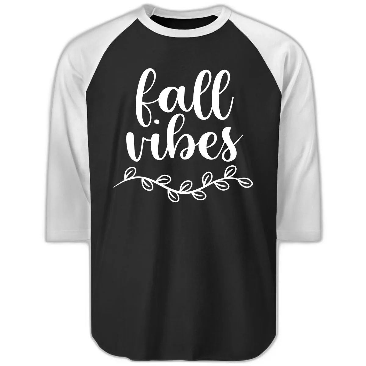 Fall Vibes Script Typography Design Raglan 3/4 in Black White