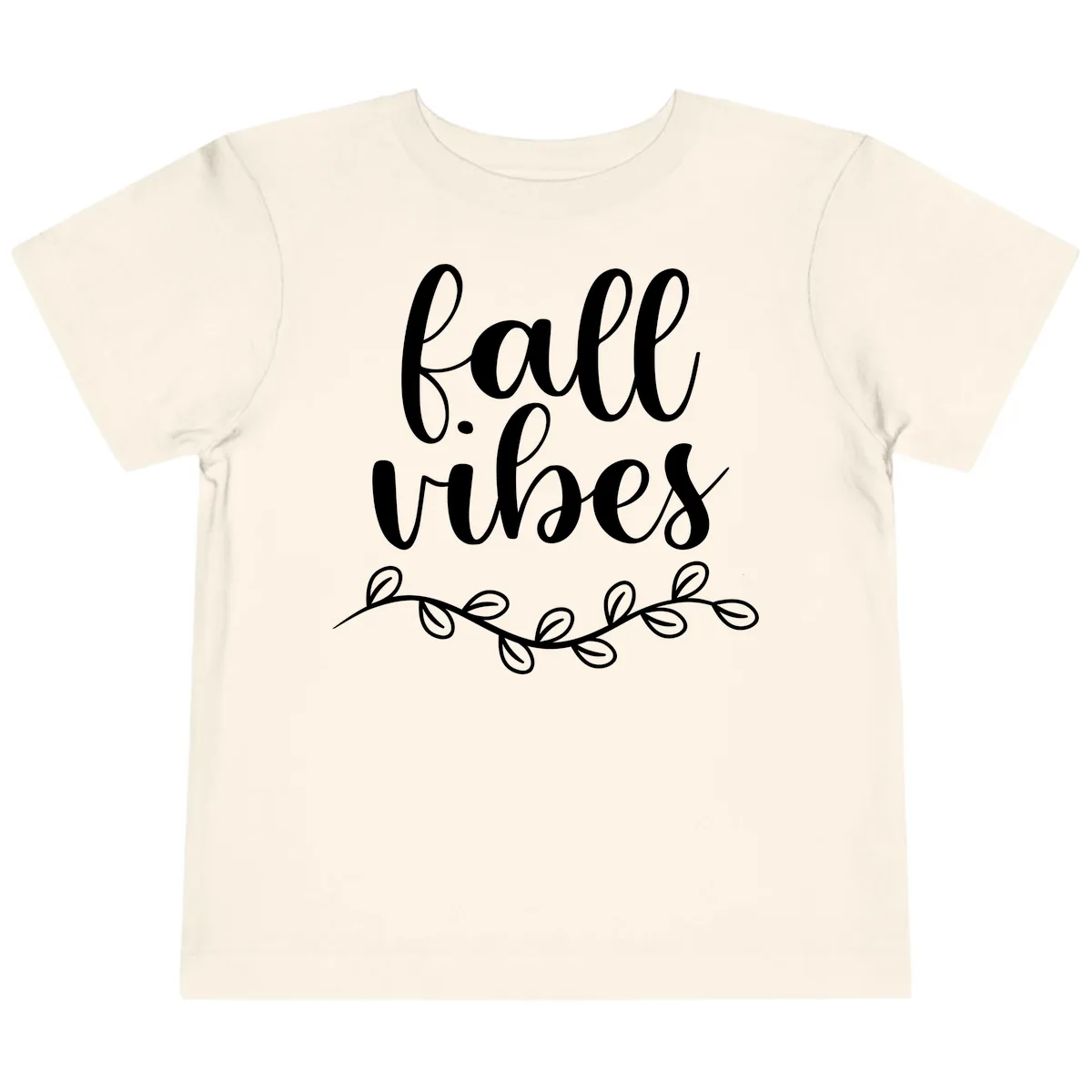 Fall Vibes Script Typography Design Toddler T-Shirt in Natural