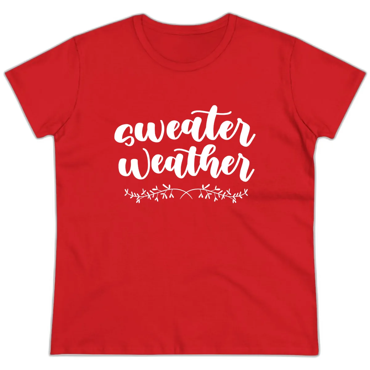 Sweater Weather Script Design Ladies Tee in Red