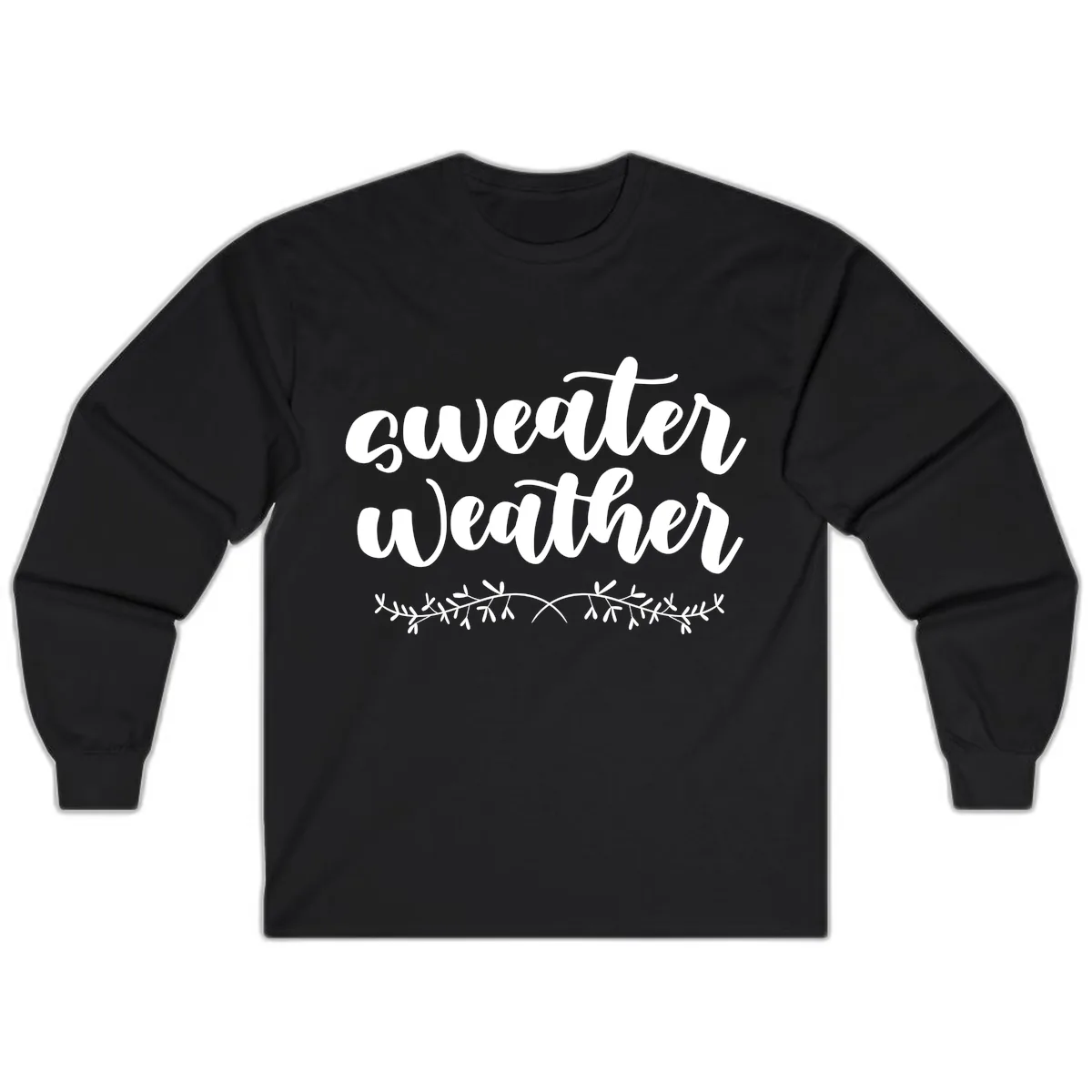 Sweater Weather Script Design Long Sleeve in Black