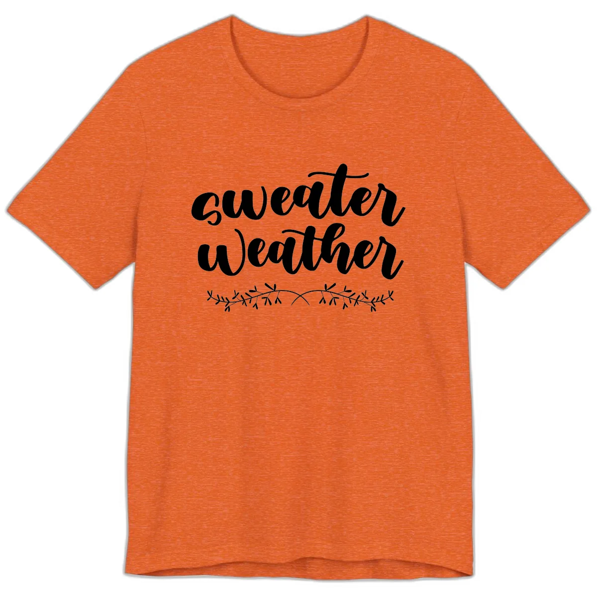 Sweater Weather Script Design Premium T-Shirt in Heather Orange