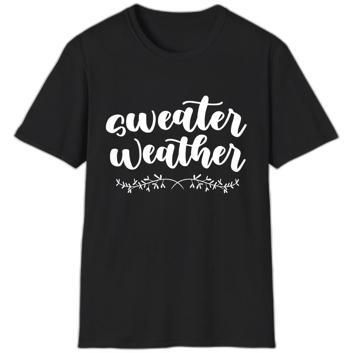 Sweater Weather Script Design T-Shirt in Black