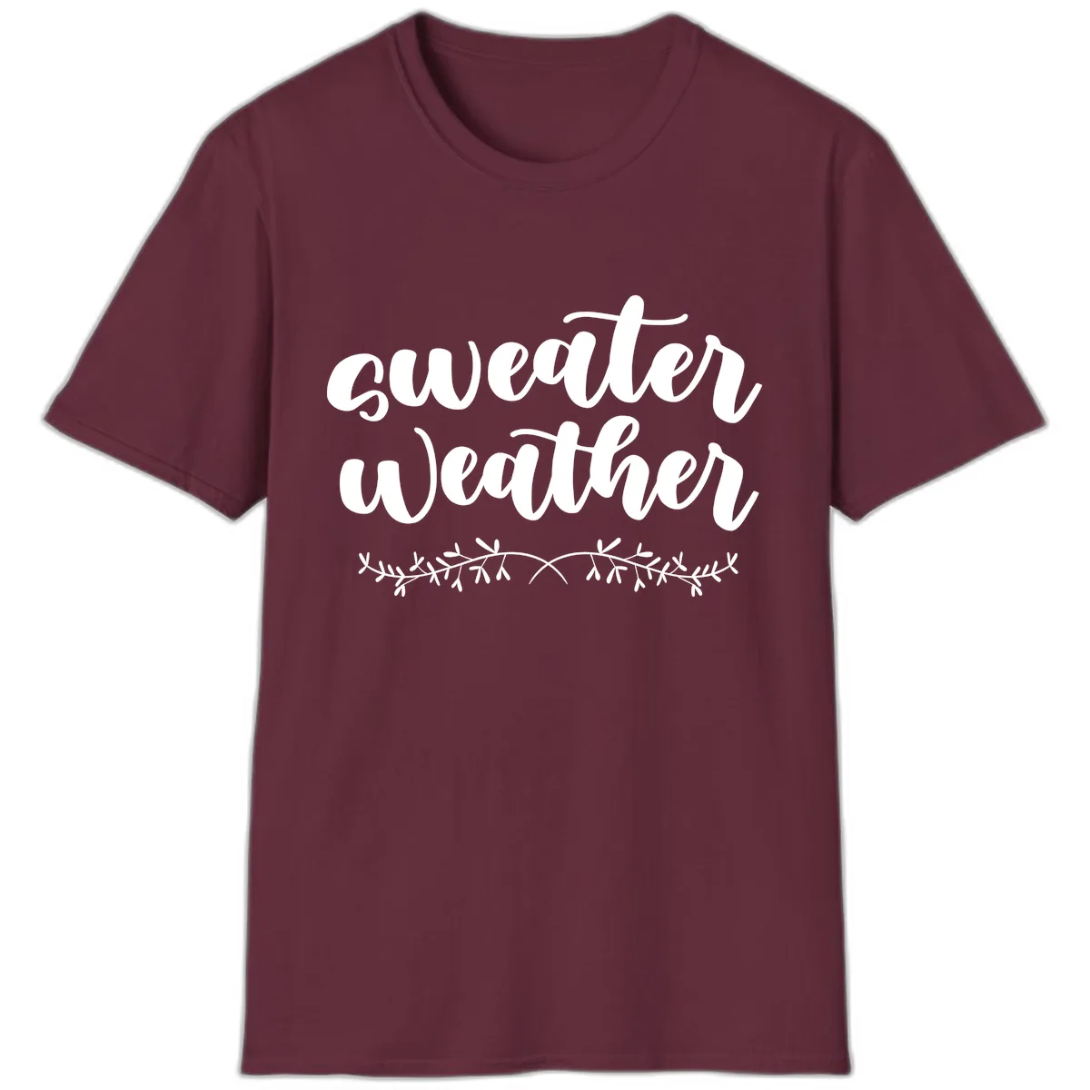 Sweater Weather Script Design T-Shirt in Maroon