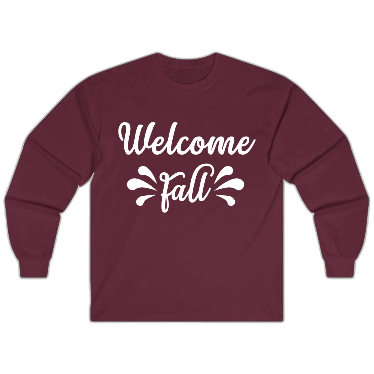 Welcome Fall Script Design Long Sleeve in Maroon