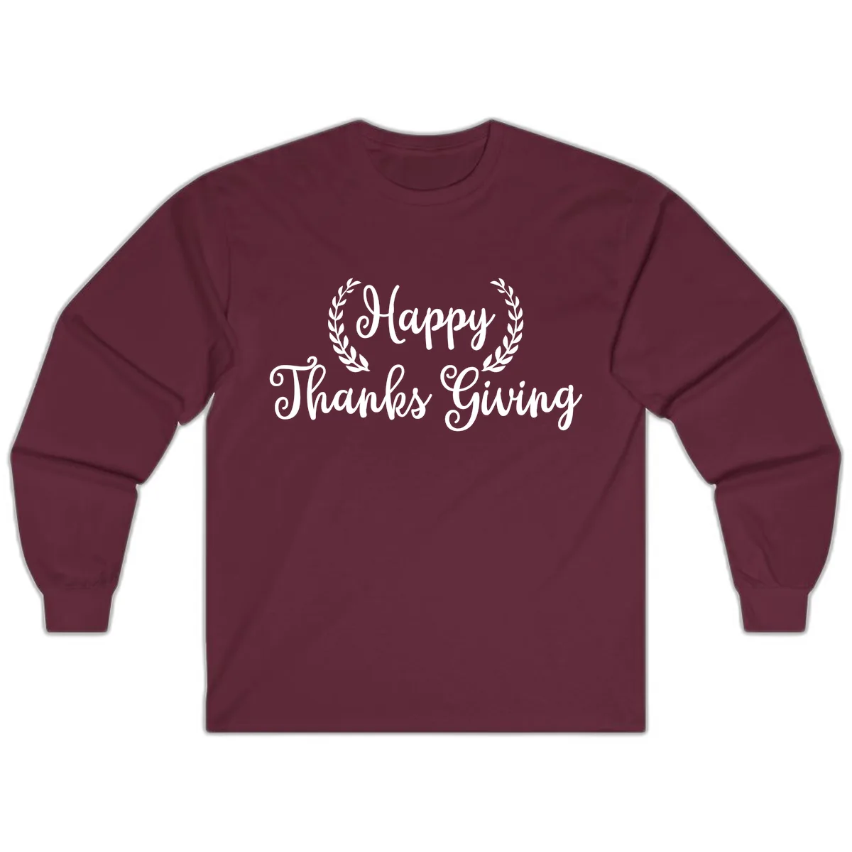 Happy Thanksgiving Laurel Wreath Long Sleeve in Maroon