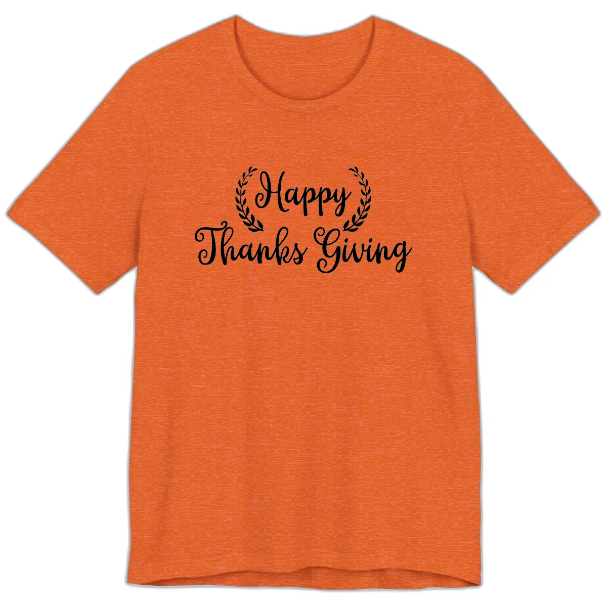 Happy Thanksgiving Laurel Wreath Premium T-Shirt in Heather Orange
