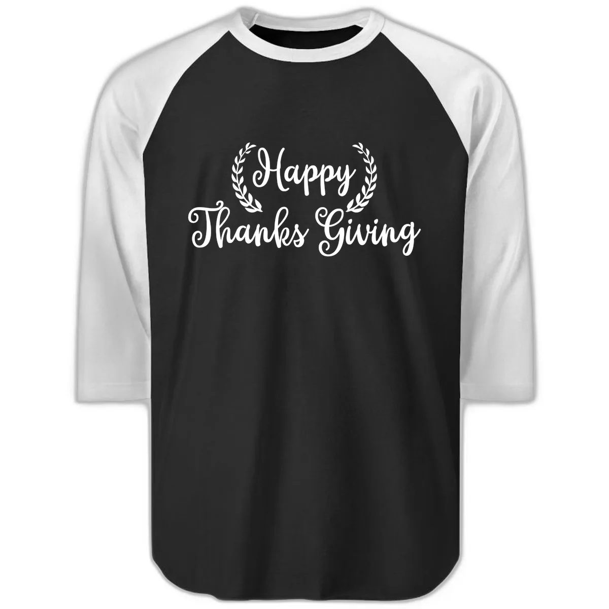 Happy Thanksgiving Laurel Wreath Raglan 3/4 in Black White
