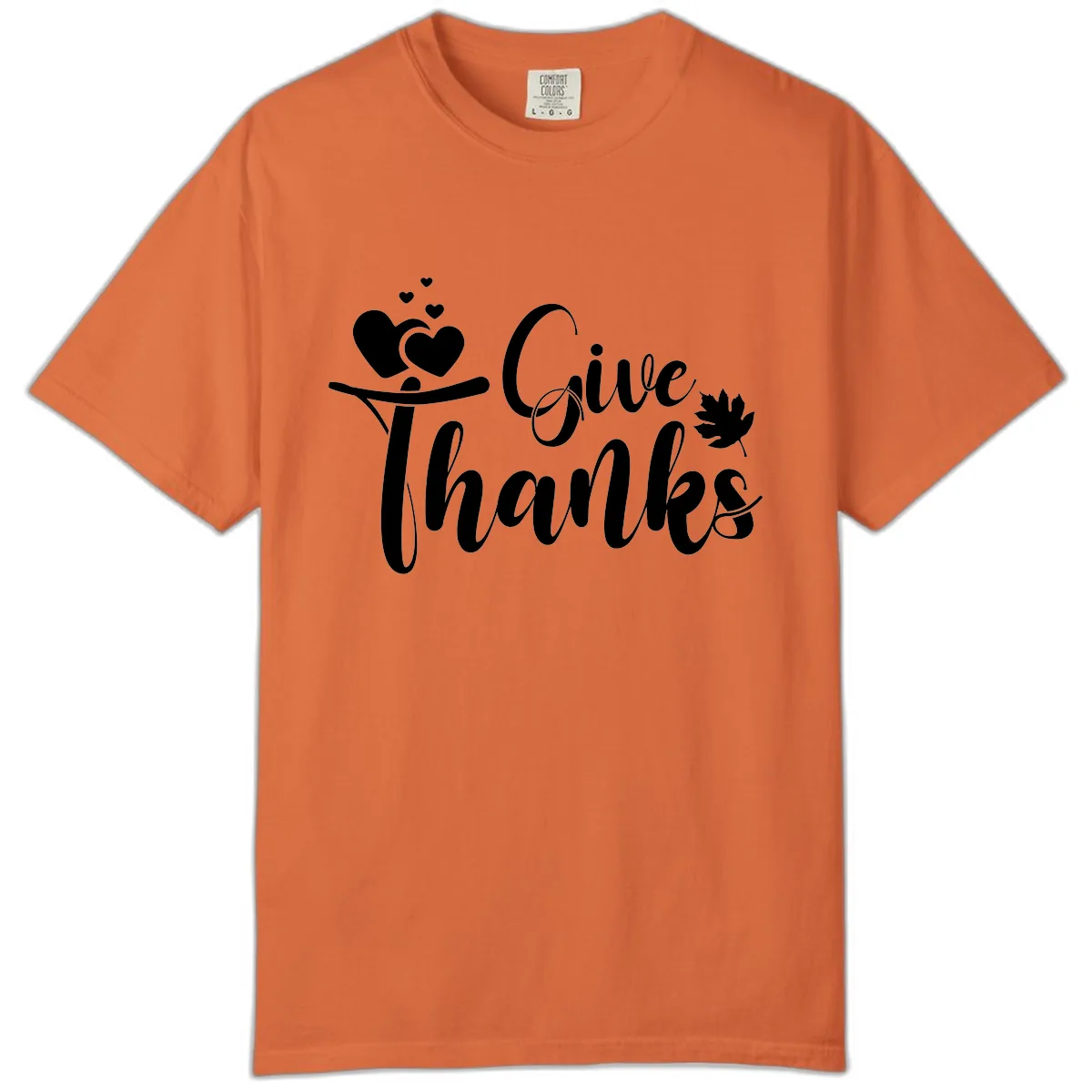 Give Thanks Thanksgiving Family Design Comfort Color in Burnt Orange