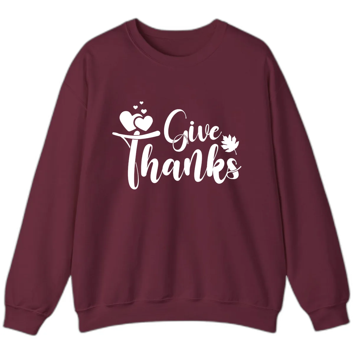 Give Thanks Thanksgiving Family Design Sweatshirt in Maroon