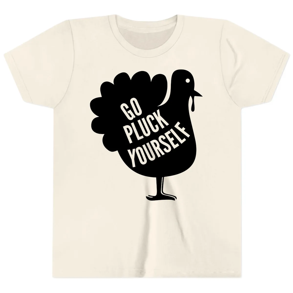 Go Pluck Yourself Turkey Design Youth T-Shirt in Natural