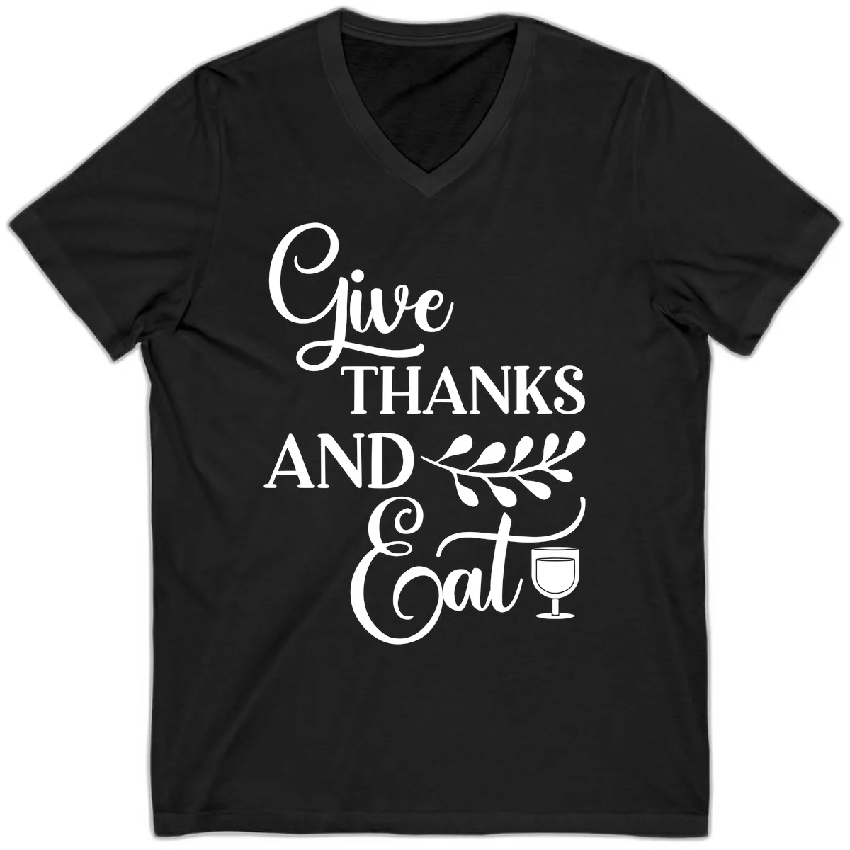 Give Thanks And Eat Design V-Neck in Black