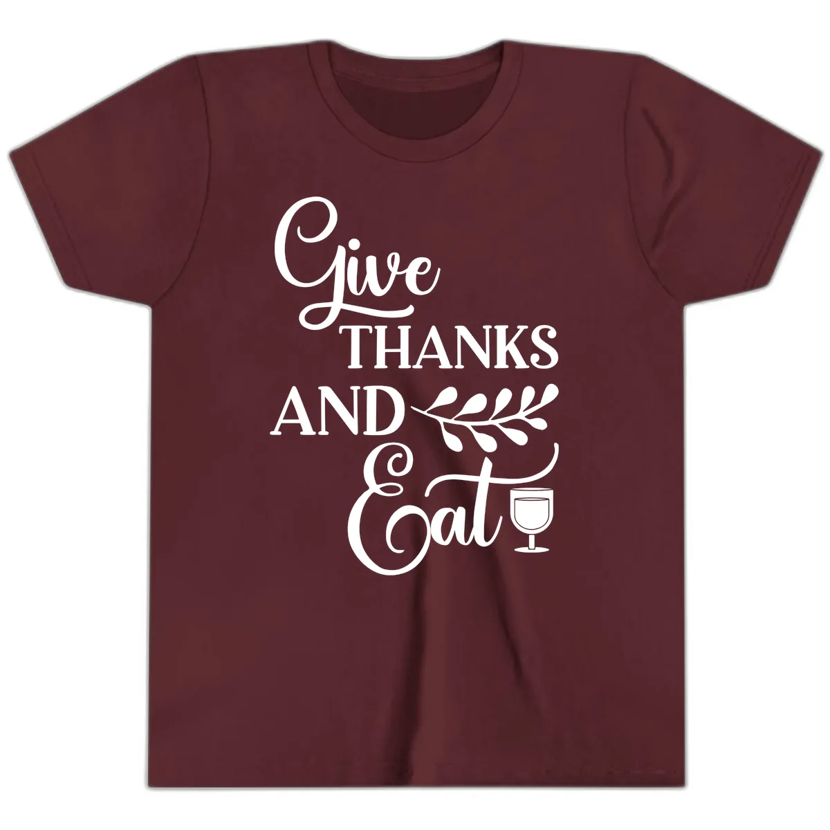 Give Thanks And Eat Design Youth T-Shirt in Maroon