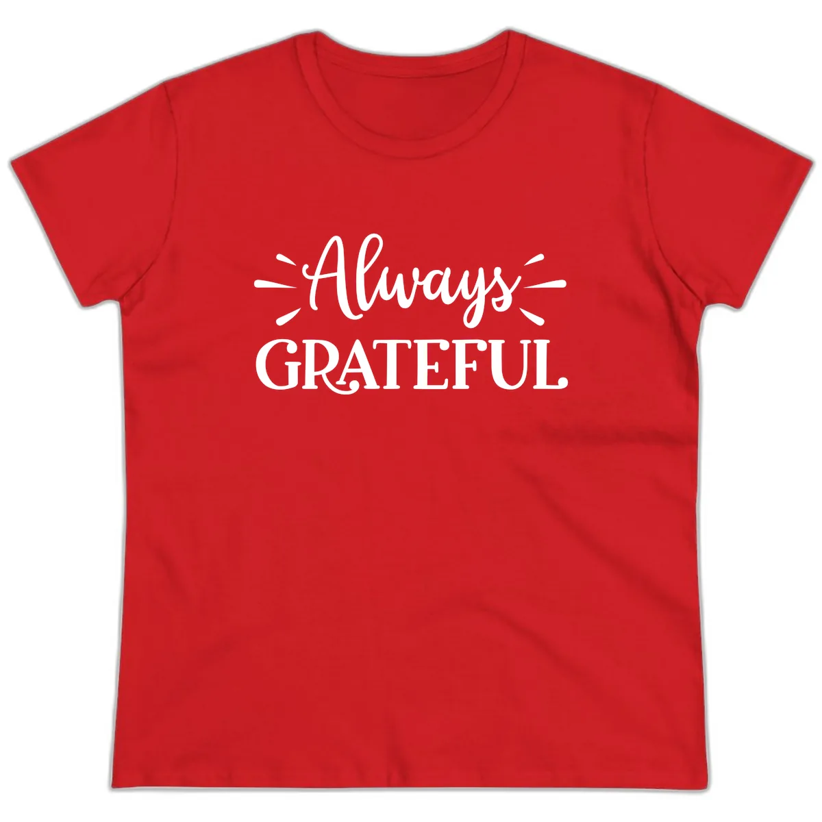 Always Grateful Script Text Design Ladies Tee in Red