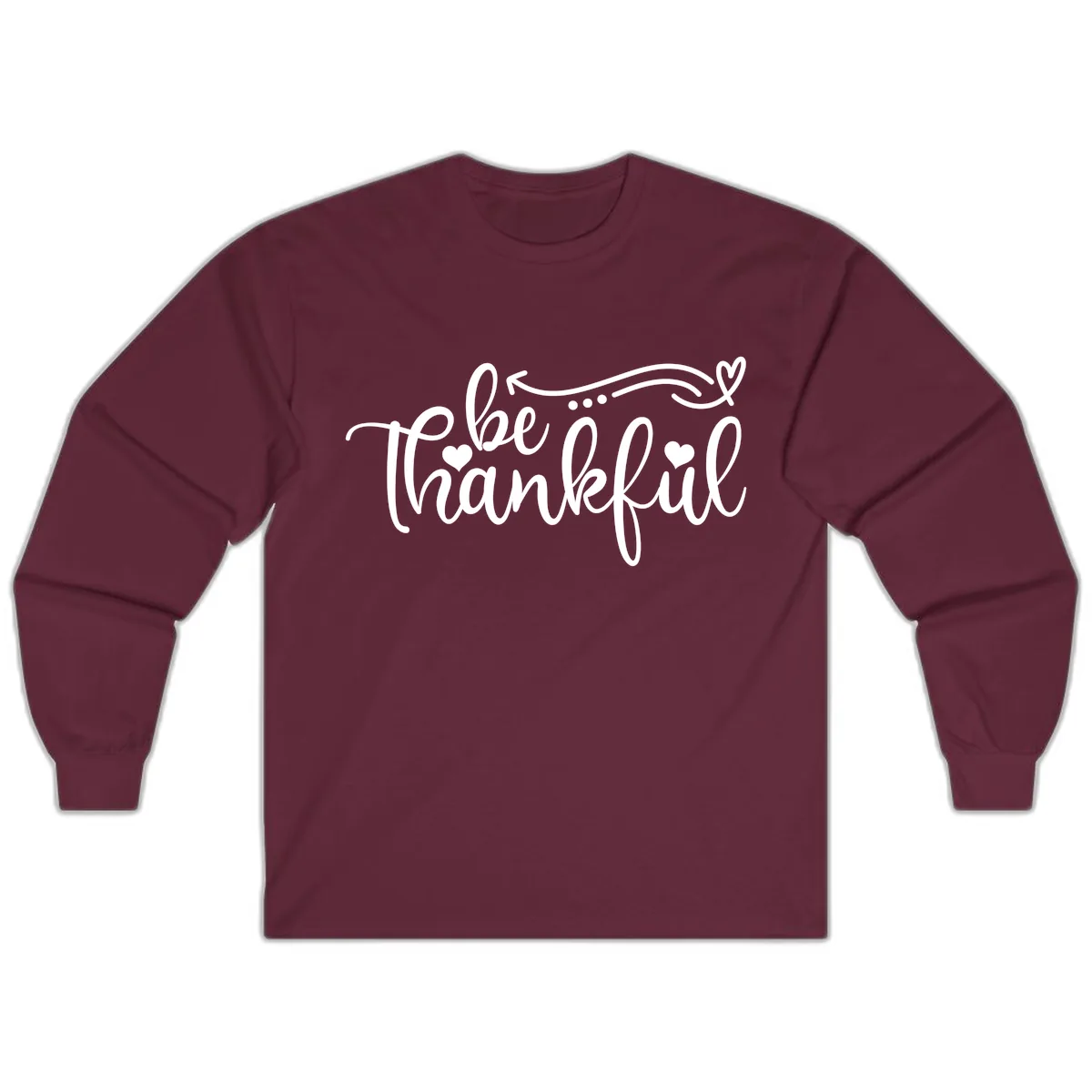 Be Thankful Script Design Long Sleeve in Maroon
