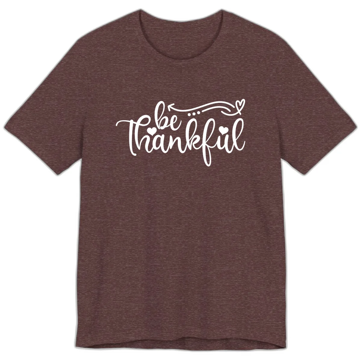 Be Thankful Script Design Premium T-Shirt in Heather Maroon