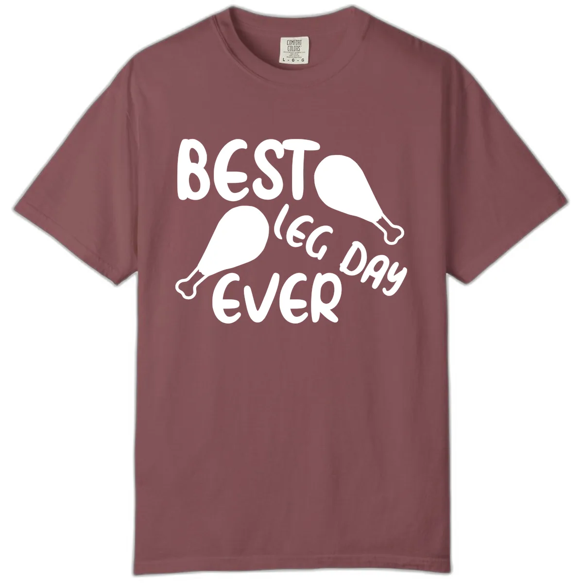 Best Leg Day Ever Design Comfort Color in Brick