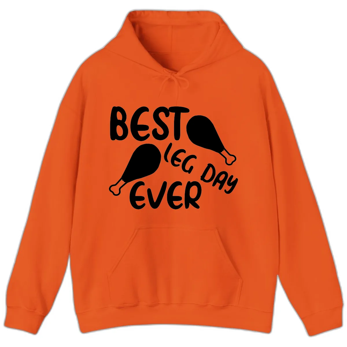 Best Leg Day Ever Design Hoodie in Orange