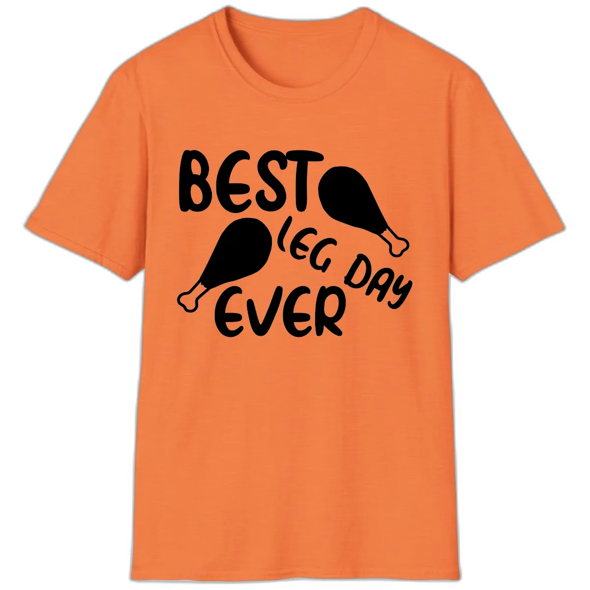 Best Leg Day Ever Design T-Shirt in Heather Orange