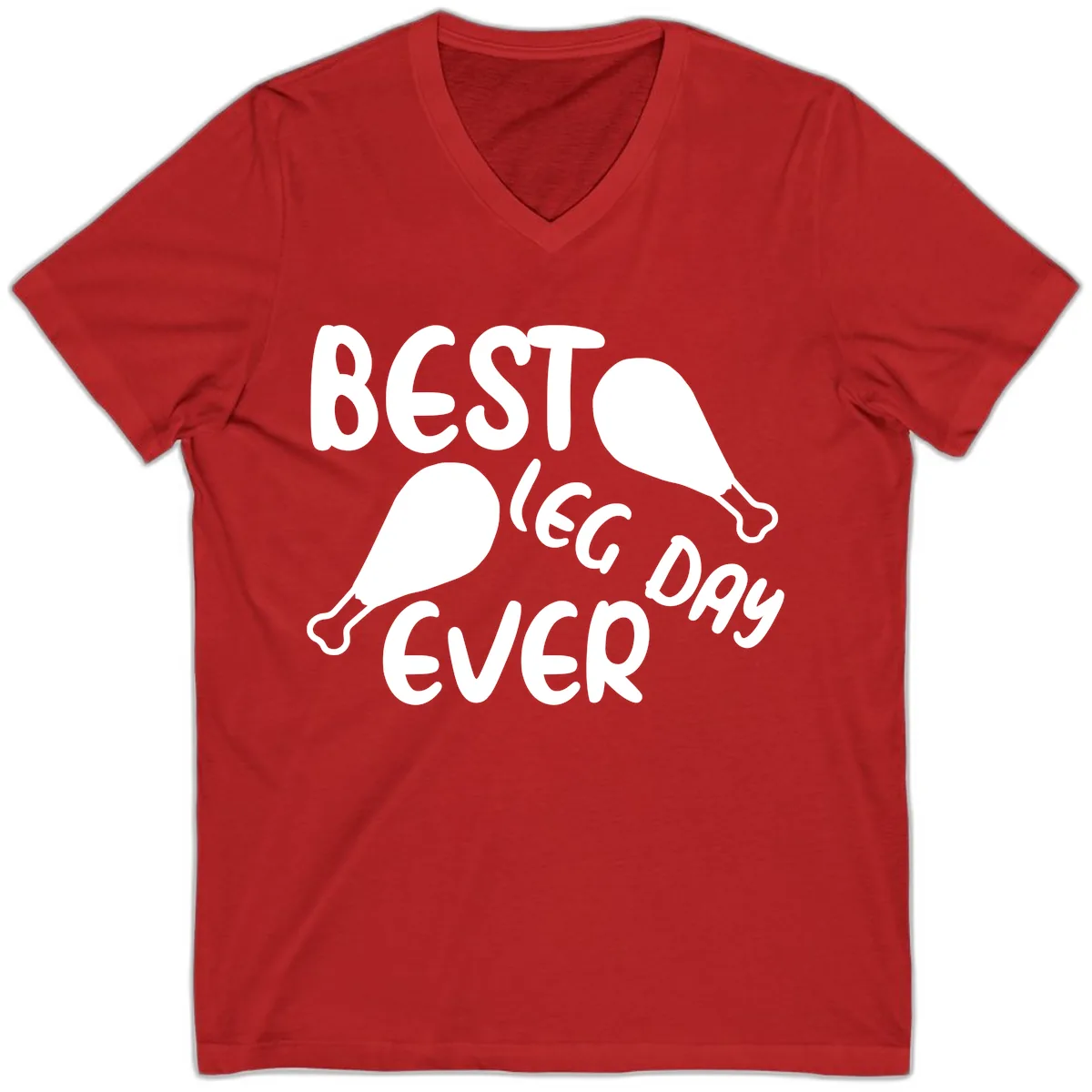 Best Leg Day Ever Design V-Neck in Red