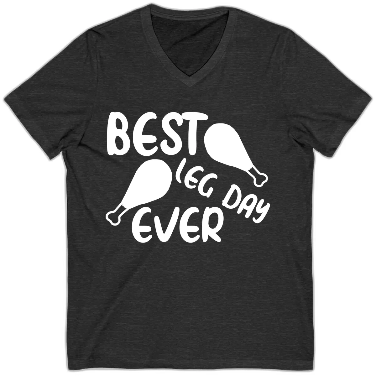 Best Leg Day Ever Design V-Neck in Dark Grey Heather