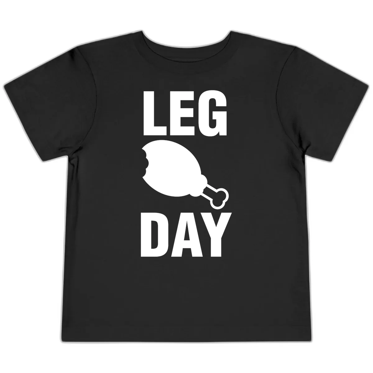 Leg Day Chicken Leg Design Toddler T-Shirt in Black