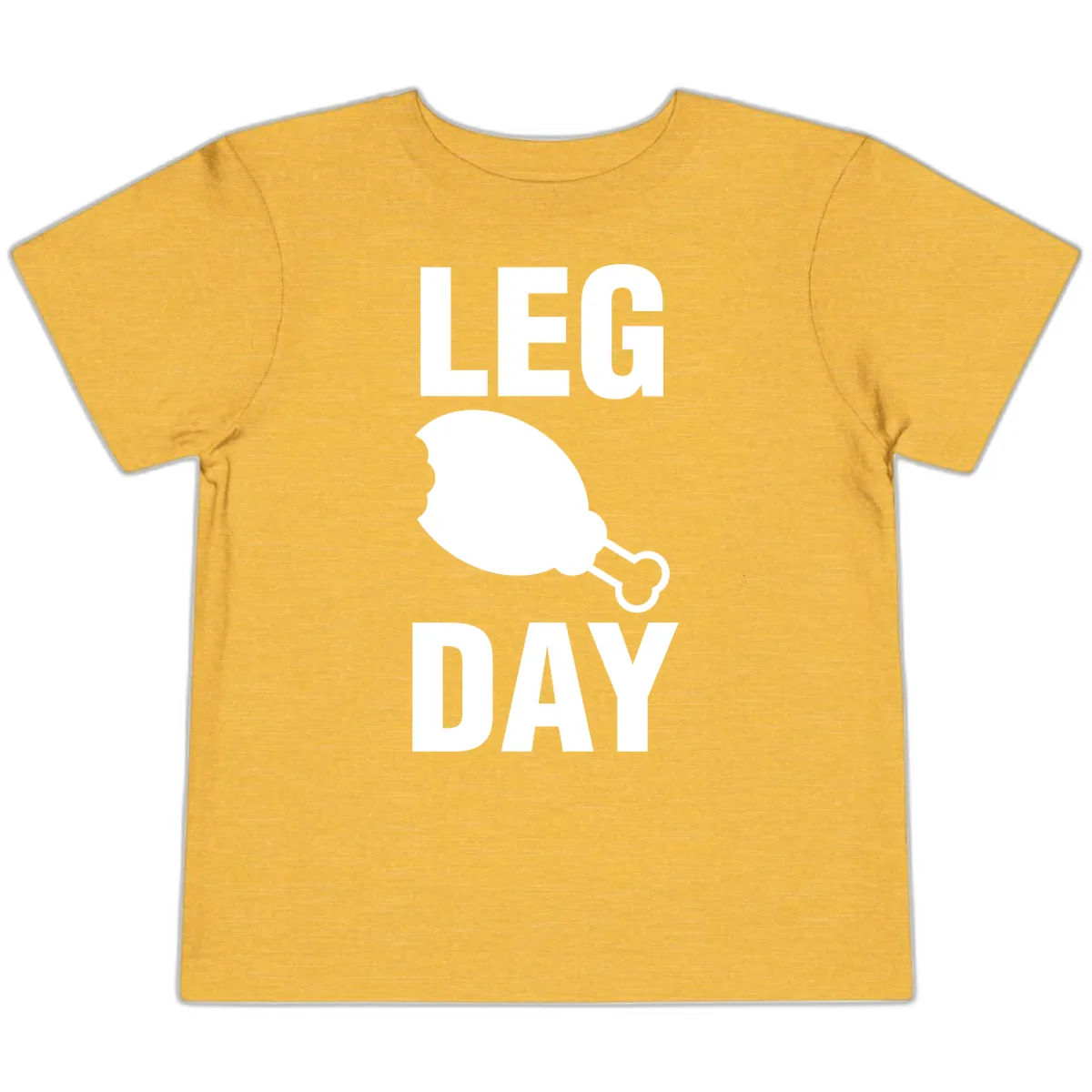 Leg Day Chicken Leg Design Toddler T-Shirt in Heather Yellow Gold