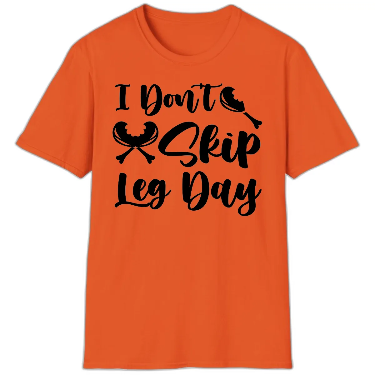 I Don't Skip Leg Day Funny Workout T-Shirt in Orange