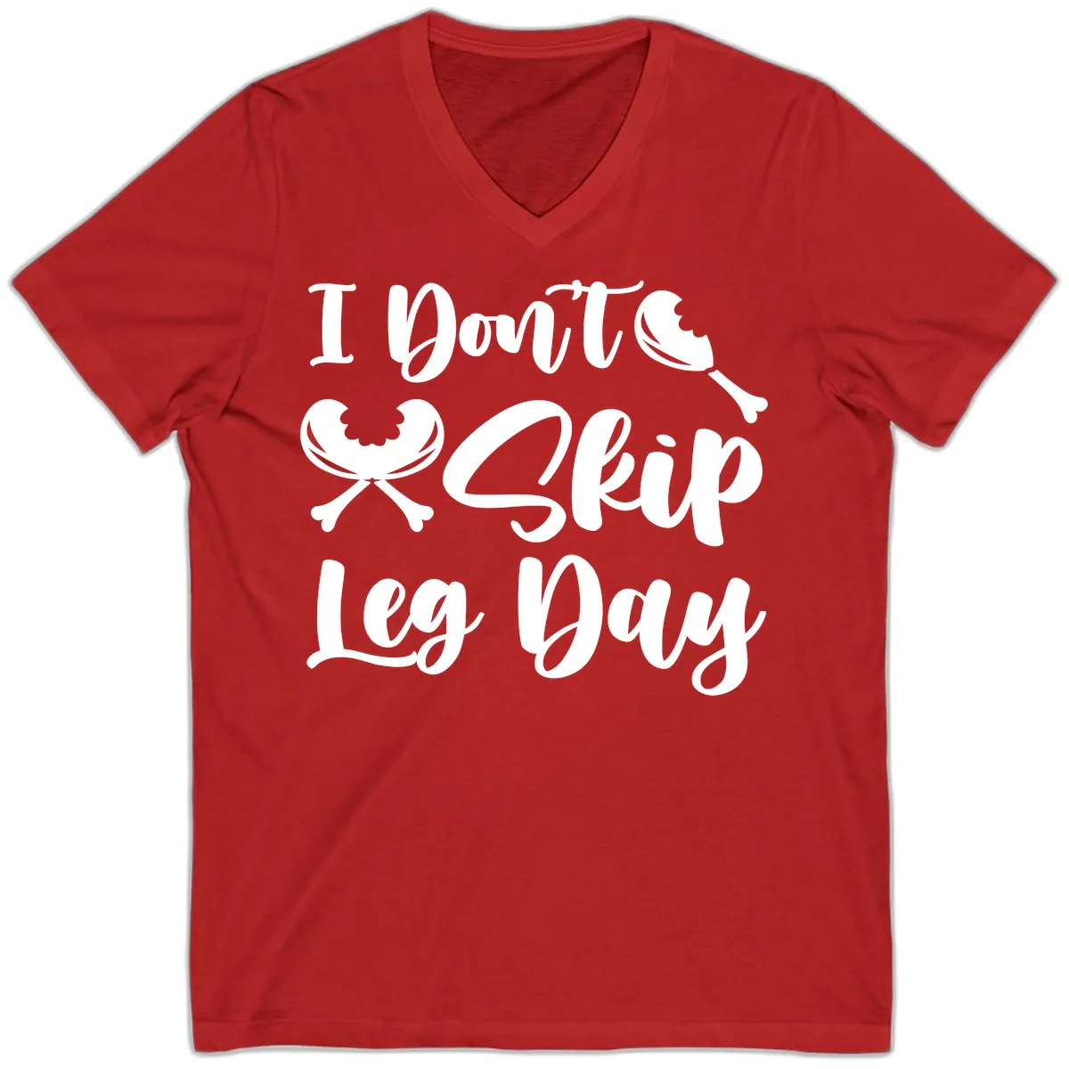 I Don't Skip Leg Day Funny Workout V-Neck in Red