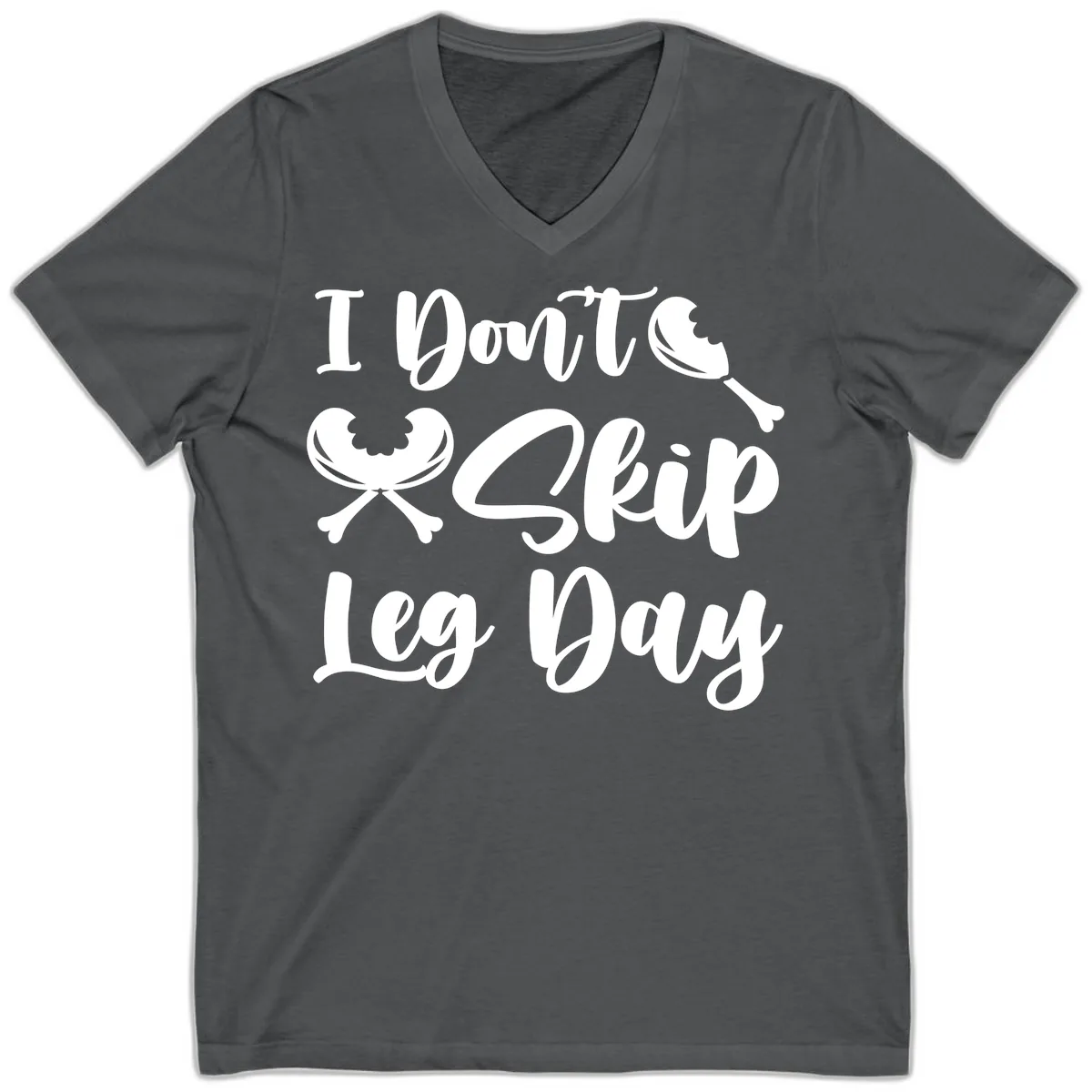 I Don't Skip Leg Day Funny Workout V-Neck in Asphalt