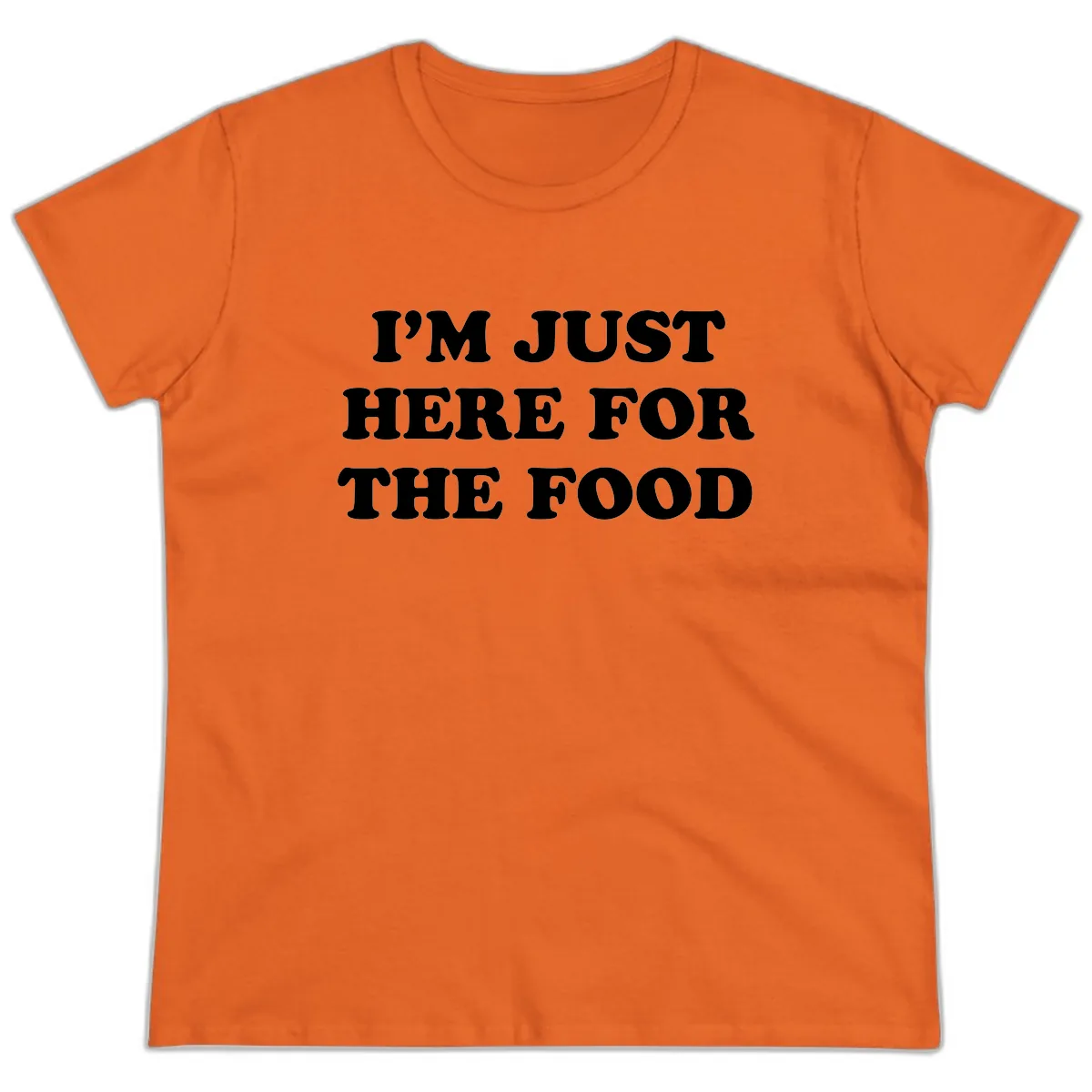 I'm Just Here For The Food Thanksgiving Ladies Tee in Orange